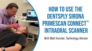 How to Use the Dentsply Sirona Primescan Connect™ Intraoral Scanner [upl. by Novyar438]