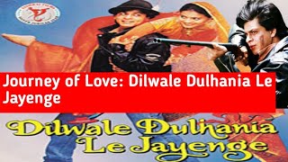 Unveiling the Magic of Dilwale Dulhania Le Jayenge Love Legacy and Impact [upl. by Hartley]