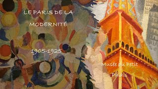 Le Paris de la Modernité 19051925 au Petit Palais [upl. by Todhunter70]