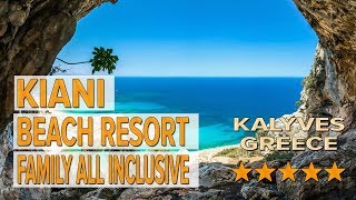 Kiani Beach Resort Family All Inclusive hotel review  Hotels in Kalyves  Greek Hotels [upl. by Jareb]