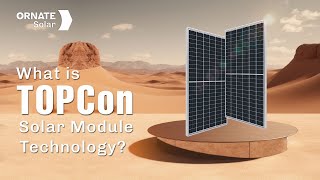 What is TOPCon solar module technology Is it worth investing in [upl. by Pantia]