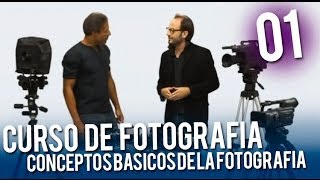 Curso de fotografia  01 Conceptos Basicos de la Fotografia [upl. by Nylhtiak861]