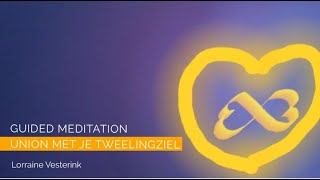 Meditatie voor UNION met je TWEELINGZIEL ♡ twinflame [upl. by Nyrrad]