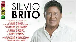 Silvio Brito Vallenatos Del Recuerdo Super Exitos  Silvio Brito Grandes Exitos Mejor Canción 2022 [upl. by Eisnil267]