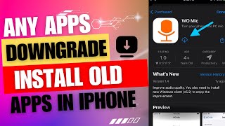 Downgrade Any App and Install Old Version Applications in Iphone [upl. by Mages67]