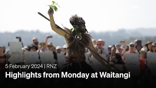 Highlights from Monday at Waitangi  05 February 2024  RNZ [upl. by Mike]