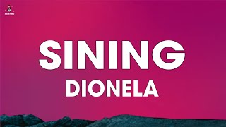 Dionela  Sining Lyrics [upl. by Gael]