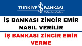 İş Bankası Zincir Emir Nasıl Yapılır  İş Bankası Stop Loss Nasıl Yapılır [upl. by Dnomrej]