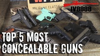 Top 5 Most Concealable Handguns [upl. by Spanjian]