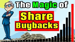 The Share Buyback Effect The Truth About Share Buybacks Explained [upl. by Naenej]