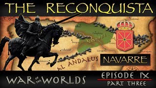 The Reconquista  Part 3 History of Navarre [upl. by Raf371]