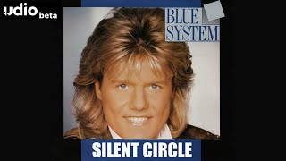 Blue System  Silent Circle AI Music Udio AI [upl. by Vorster817]