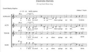 Heaven Haven SATB with divisi [upl. by Anairb11]