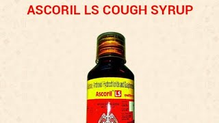 Ascoril LS Best For NewbornKid Mucus in Nose Lungs Make Easier to Cough Out in winter Season [upl. by Suiratnauq205]