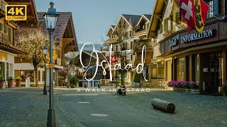 A walk in Gstaad 🇨🇭  4K [upl. by Ridley]