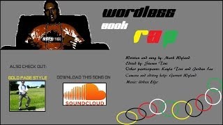 Wordless Book Rap ft Mark Wyland [upl. by Normak287]