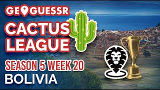 CACTUS LEAGUE CHAMPION  Cactus League S5W20 Bolivia [upl. by Nimra]