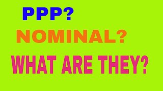 GDP NOMINAL AND PPP IN 3 MINUTESSHORT EXPLANATION [upl. by Storer]