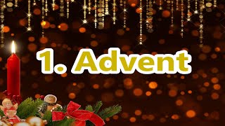 1 Advent Grüße kostenlos whatsapp lustig Adventsgrüße zum ersten Advent Gruß [upl. by Kenta]