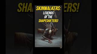 The Skinwalkers Unraveling the Mysteries of ShapeShifting Legends [upl. by Marge]