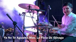 La Fiera De Ojinaga Baterista [upl. by Ayekel30]