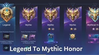 Legend III to Mythic HonorMobile Legends [upl. by Leirad]