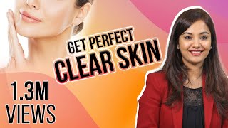 Get Perfect Clear Skin  HowTo [upl. by Hitchcock]