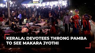 Makaravilakku Devotees throng Pamba to see Makara Jyothi at Sabarimala temple [upl. by Lertnahs]