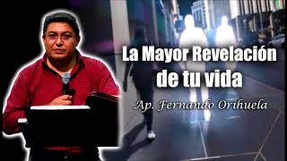 Fernando Orihuela La Mayor Revelacion de tu vida [upl. by Lytle861]