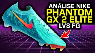 Phantom GX Elite  Phantom Luna Elite  GX 2  Análise chuteira campo Nike Phantom GX 2 Elite LV8 FG [upl. by Oihsoy]