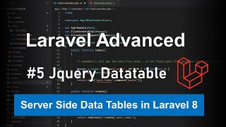 Laravel 8 Advanced  5 Jquery Datable with Server Side pagination [upl. by Tybie]