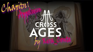 KiRésuM  Chapitre 1 du 1er Tome de Cross The Ages [upl. by Midan876]