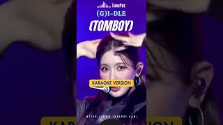 GIDLE  TOMBOY Romanized Lyrics  Karaoke Version kpopgidletomboykaraokegidletomboy [upl. by Chick]