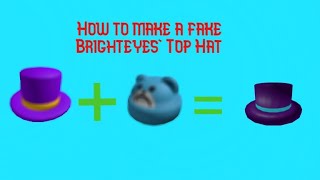 How to make a fake Brighteyes Top Hat [upl. by Ellecram]