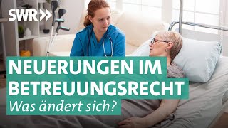 Vorsorgevollmacht und Patientenverfügung Das ist 2023 neu  Marktcheck SWR [upl. by Dlanger]