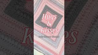 Hugs amp Kisses Baby Shower Blanket [upl. by Ly]