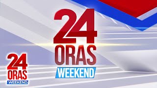 Abangan sa 24 Oras Weekend ngayong January 28 2024 530pm [upl. by Eednak]