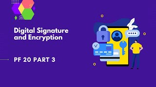 Digital Signature and Encryption  PingFederate Complete course  PF 20 part 3 [upl. by Pavlish]