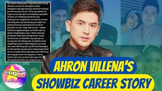 Ahron Villenas Showbiz Career Story [upl. by Nosyd]