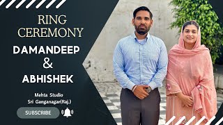 Ring Ceremony Live  Damandeep amp Abhishek  Mehta Studio [upl. by Nomead]