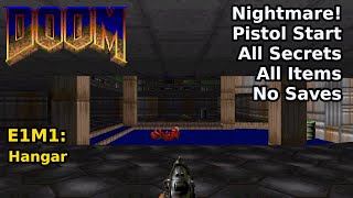 Doom  E1M1 Hangar Nightmare 100 Secrets  Items [upl. by Dyson]