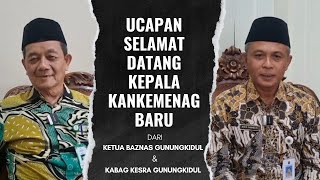 Ucapan Selamat Datang Kepala Kankemenag Gunungkidul Baru [upl. by Adiv]