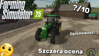 🚜Szczera ocena Farming Simulator 25Omówienie nowości jak działają Czy jest warty zakupu🚛 [upl. by Benedicta]