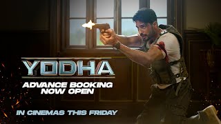 Yodha  Advance Bookings Now Open  Sidharth Malhotra  In cinemas 15th March [upl. by Alyhs]