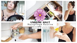 🌸 HAUTPFLEGE ROUTINE Morgenroutine  Abendroutine bei AKNE  Jucepauline GESUND amp SCHÖN [upl. by Hubble]