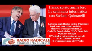 La banda degli Hacker contro il Quirinale la settimana informatica con Stefano Quintarelli [upl. by Sommer]