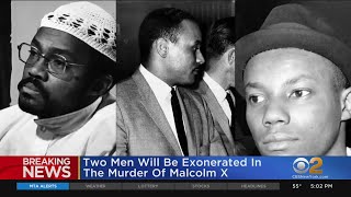 2 Men Will Be Exonerated In Murder Of Malcolm X [upl. by Calhoun985]