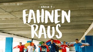 FAHNEN RAUS  WM SONG 2018 Offizielles Musikvideo [upl. by Naeroled]