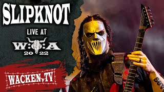 Slipknot  Spit It Out  Live at Wacken Open Air 2022 [upl. by Britney]