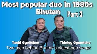 These two men were behind the origin of Bhutans popular music Part 3 bhutan bhutanesesong [upl. by Akienat]